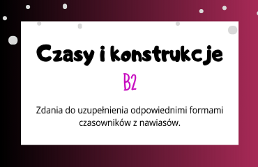 Czasy i konstrukcje część 3